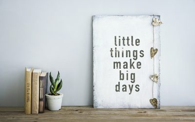 9 Little Things That Can Change Your Life — Top Tips